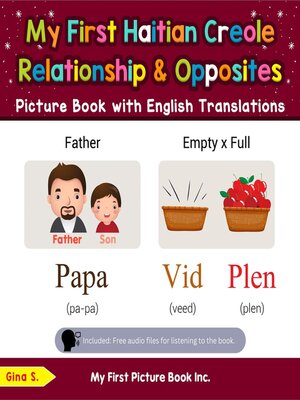 cover image of My First Haitian Creole Relationships & Opposites Picture Book with English Translations